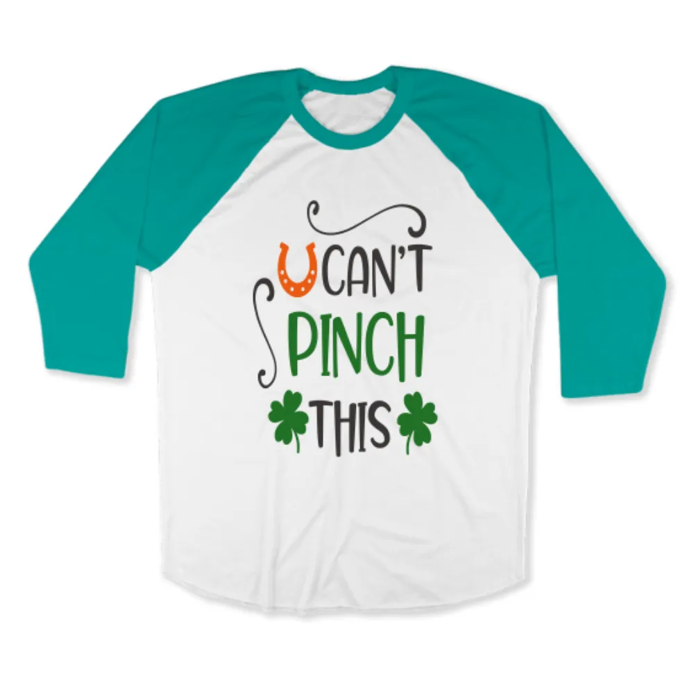 St. Patrick's Day Woman's 3/4" Raglan Tee Shirt - Pinch This